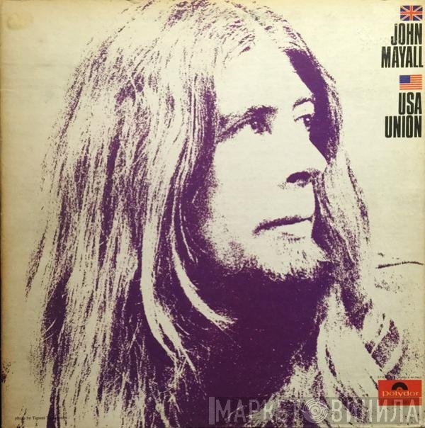 John Mayall  - USA Union