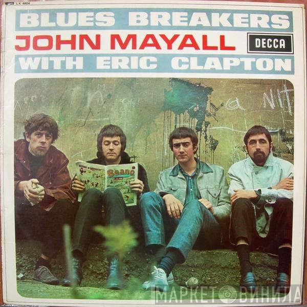 John Mayall With Eric Clapton  - Blues Breakers