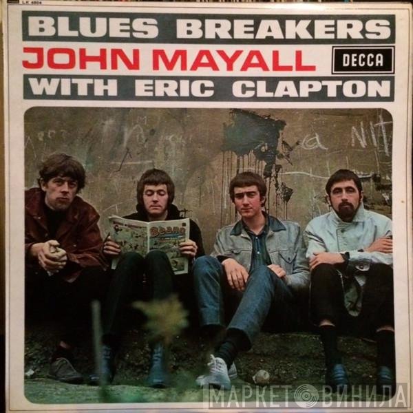John Mayall With Eric Clapton  - Blues Breakers