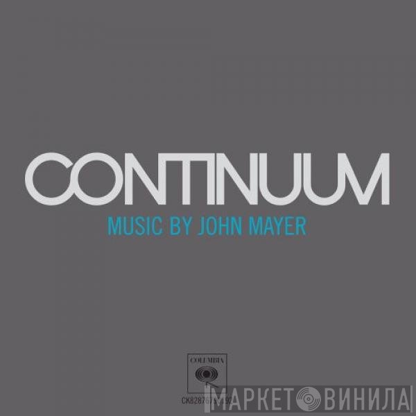 John Mayer  - Continuum