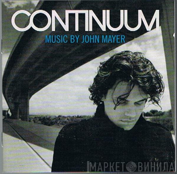 John Mayer  - Continuum