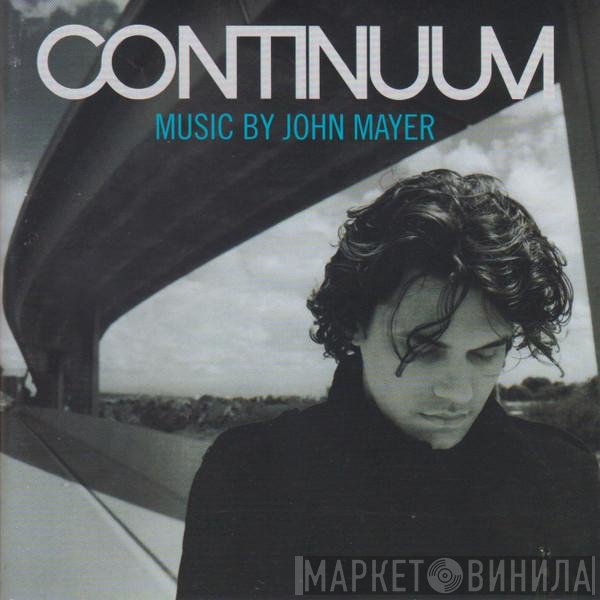 John Mayer  - Continuum