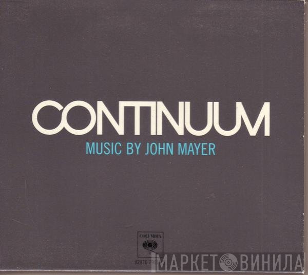 John Mayer  - Continuum