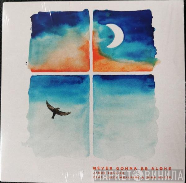 John Mayer, Jacob Collier, Lizzy McAlpine - Never Gonna Be Alone