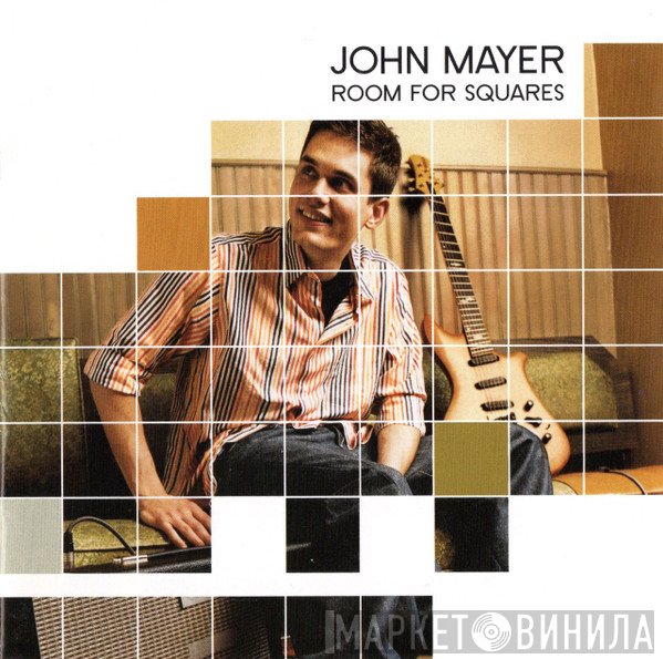 John Mayer  - Room For Squares