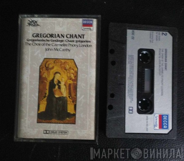 John McCarthy, Choir Of The Carmelite Priory London - Gregorian Chant
