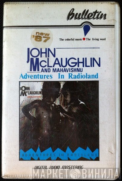 John McLaughlin And Mahavishnu Orchestra  - Adventures In Radioland