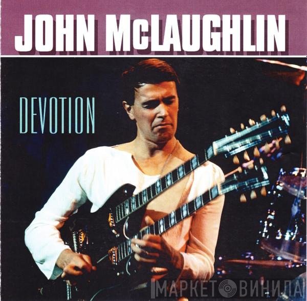 John McLaughlin  - Devotion