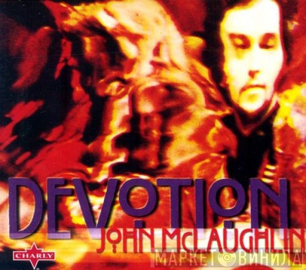 John McLaughlin  - Devotion