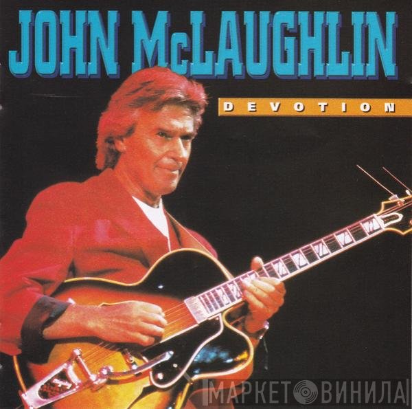 John McLaughlin  - Devotion