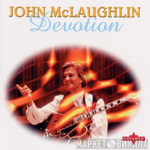 John McLaughlin  - Devotion