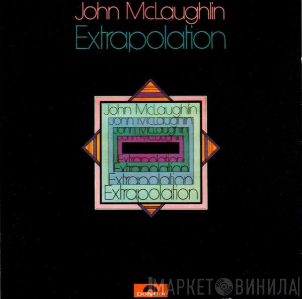 John McLaughlin  - Extrapolation