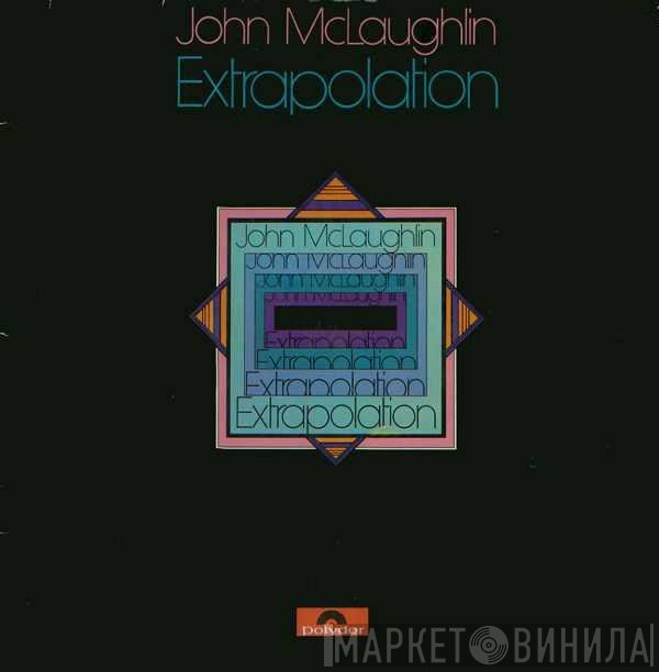 John McLaughlin  - Extrapolation