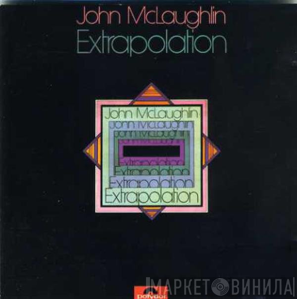 John McLaughlin  - Extrapolation