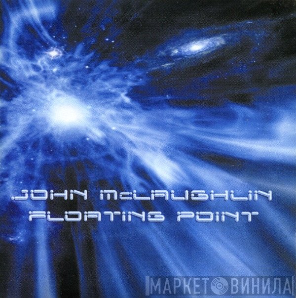 John McLaughlin  - Floating Point