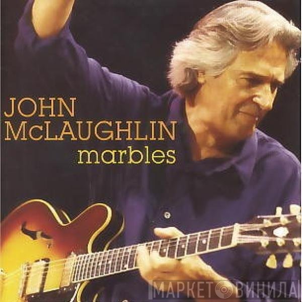 John McLaughlin  - Marbles