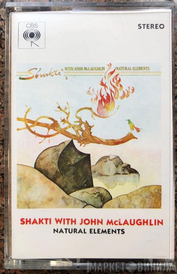 John McLaughlin, Shakti  - Natural Elements