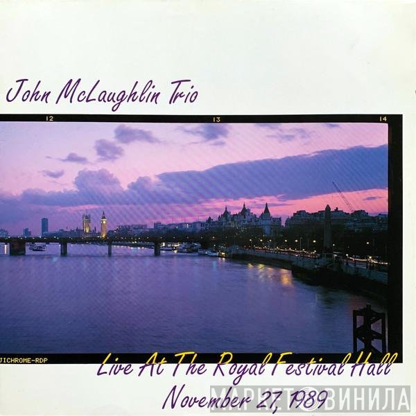 John McLaughlin Trio - Live At The Royal Festival Hall