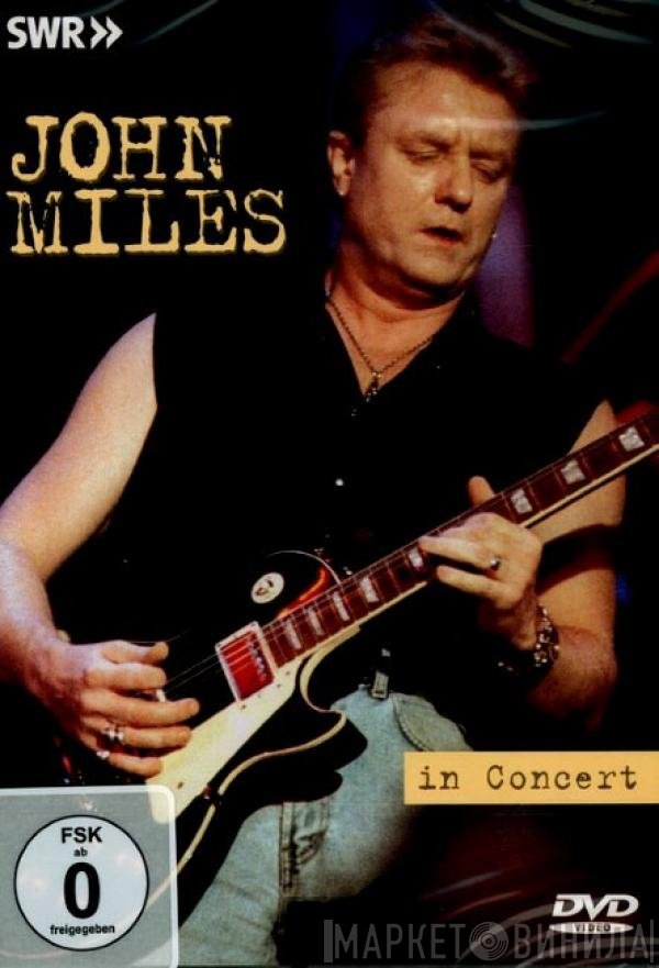 John Miles  - In Concert