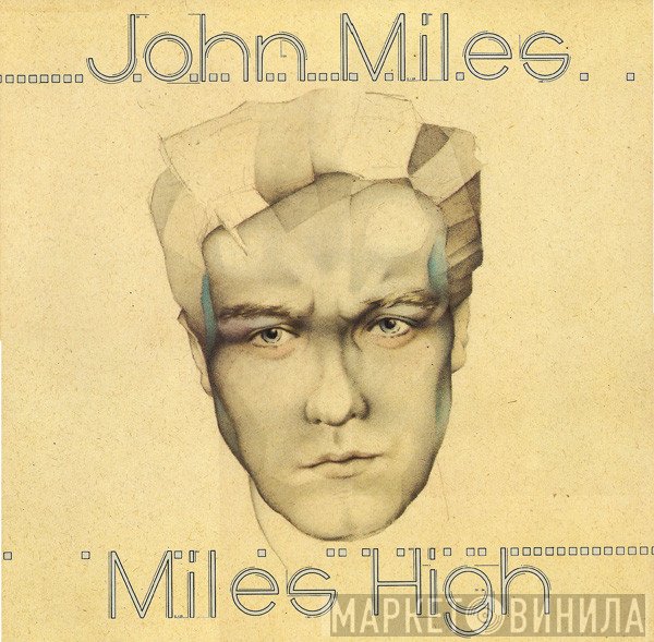 John Miles  - Miles High