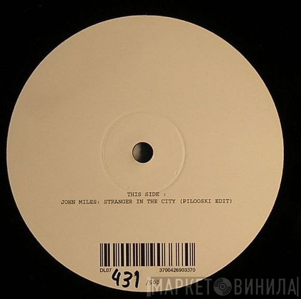 John Miles - Stranger In The City (Pilooski Edit)