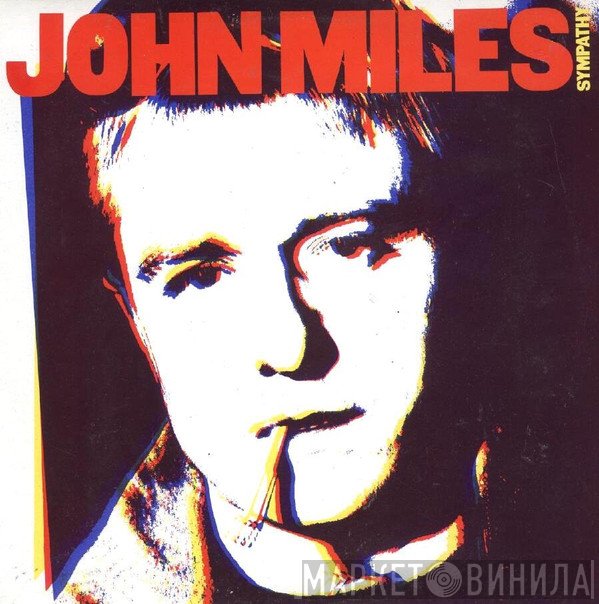 John Miles  - Sympathy
