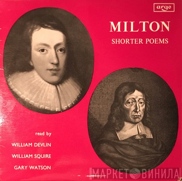 John Milton , William Devlin, Gary Watson , William Squire - Shorter Poems