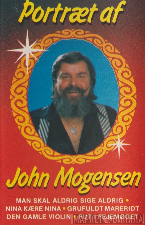 John Mogensen  - Portræt Af