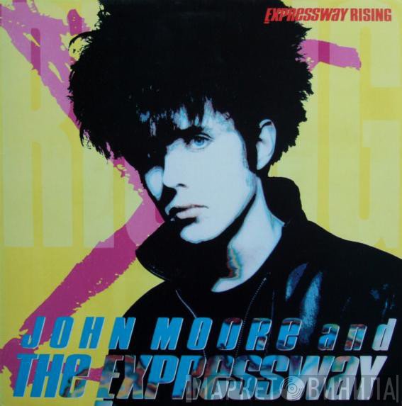 John Moore , The Expressway - Expressway Rising