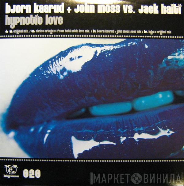 John Moss, Jack Haiti, Bjørn Kaarud - Hypnotic Love