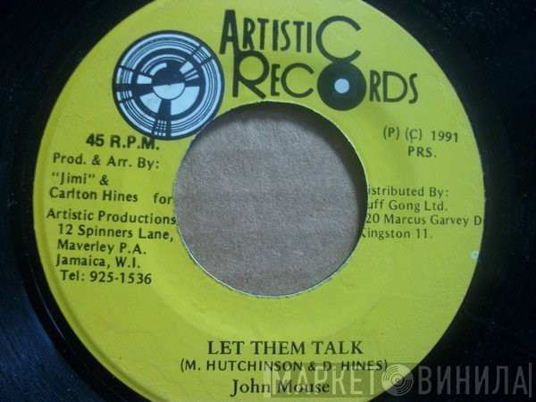 John Mouse - Let Them Talk