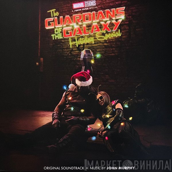 John Murphy  - The Guardians Of The Galaxy Holiday Special (Original Soundtrack)