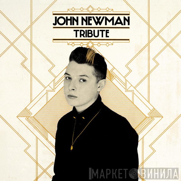 John Newman  - Tribute
