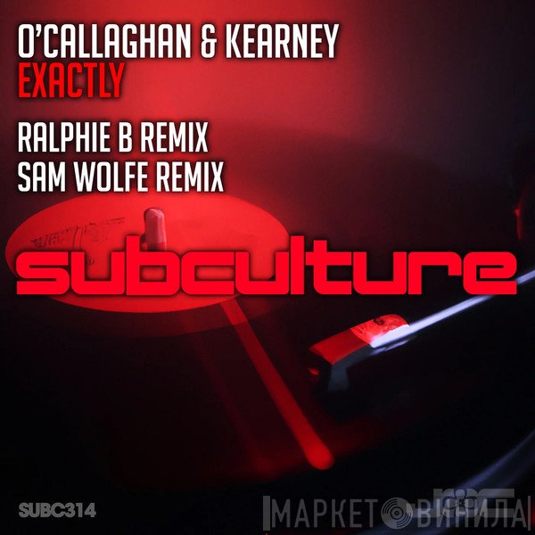 John O'Callaghan & Bryan Kearney  - Exactly