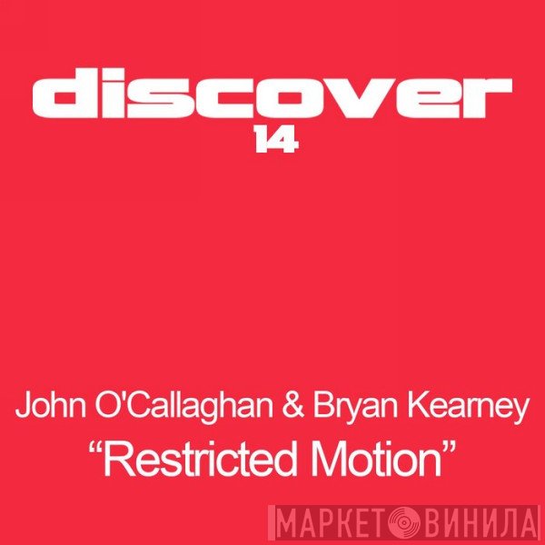 John O'Callaghan & Bryan Kearney  - Restricted Motion