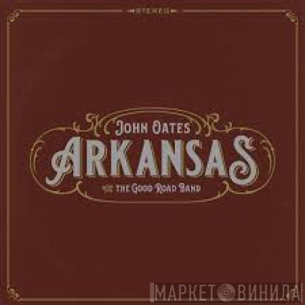 John Oates - Arkansas