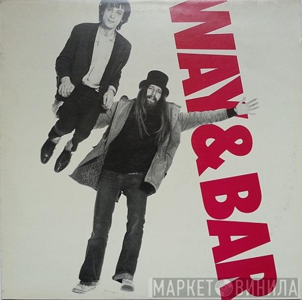 John Otway & Wild Willy Barrett  - Way & Bar
