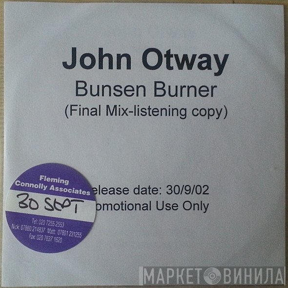 John Otway - Bunsen Burner