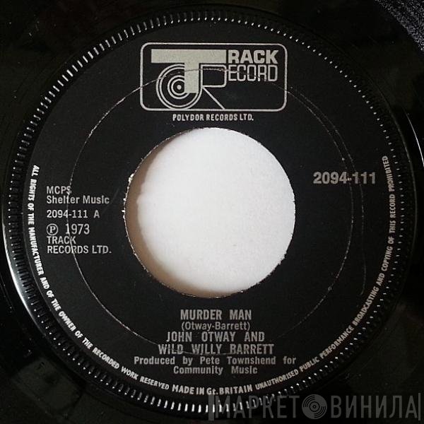 John Otway and Wild Willy Barrett  - Murder Man