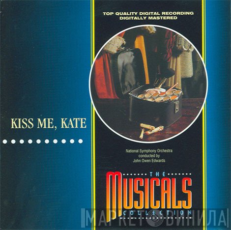 John Owen Edwards, The National Symphony Orchestra - Kiss Me, Kate