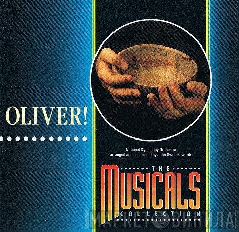 John Owen Edwards, The National Symphony Orchestra - Oliver!