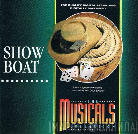 John Owen Edwards, The National Symphony Orchestra - Show Boat
