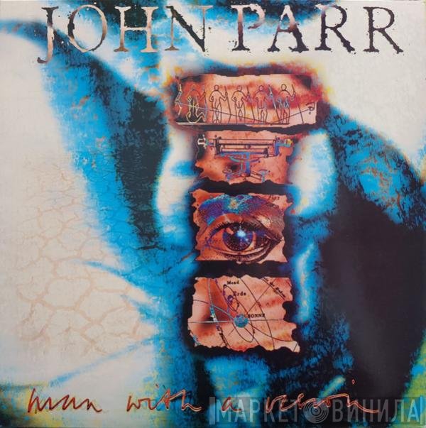 John Parr  - Man With A Vision