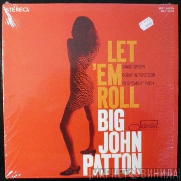John Patton  - Let 'Em Roll