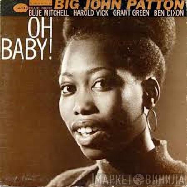 John Patton  - Oh Baby!