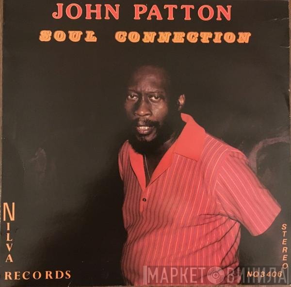 John Patton  - Soul Connection