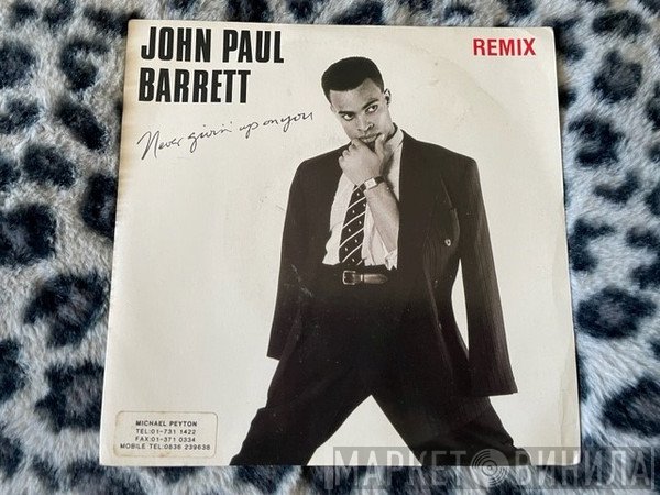 John Paul Barrett - Never Givin' Up On You (Remix)