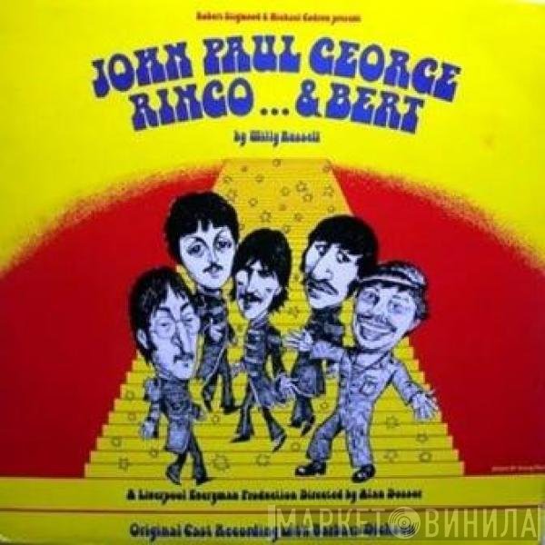  - John, Paul, George, Ringo... & Bert