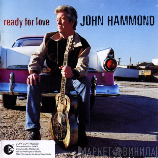 John Paul Hammond  - Ready For Love