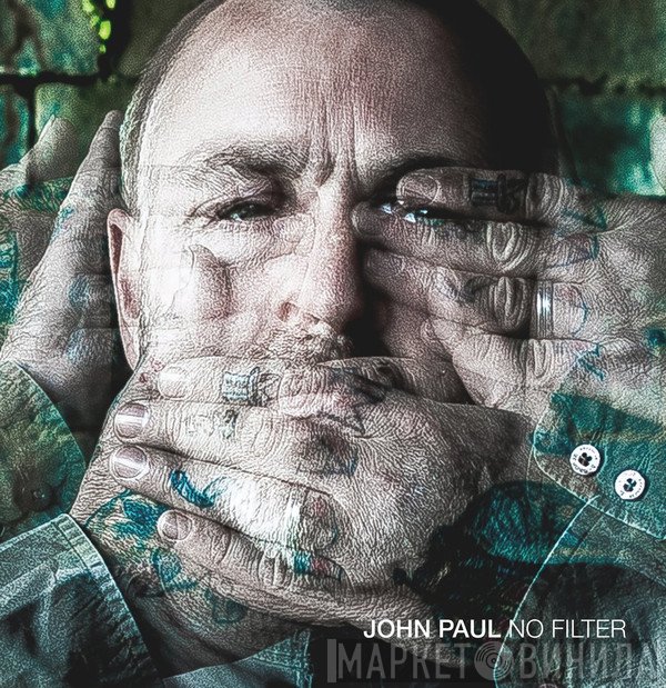 John Paul  - No Filter